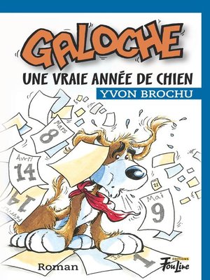 cover image of Galoche Une vraie année de chien